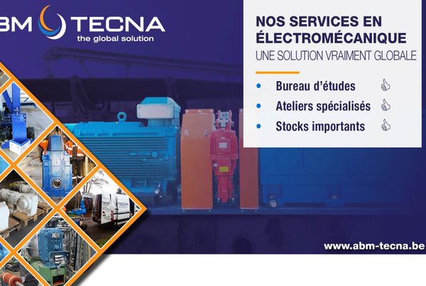 Affiche ABM TECNA : nos services en électromécanique, bureau d'études, ateliers spécialisés, stocks importants
