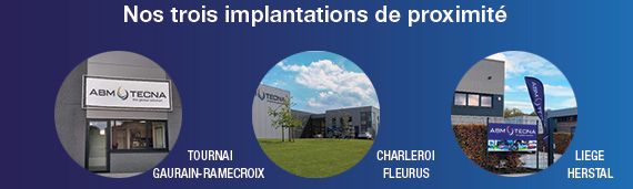 Les 3 implantations de ABM TECNA
