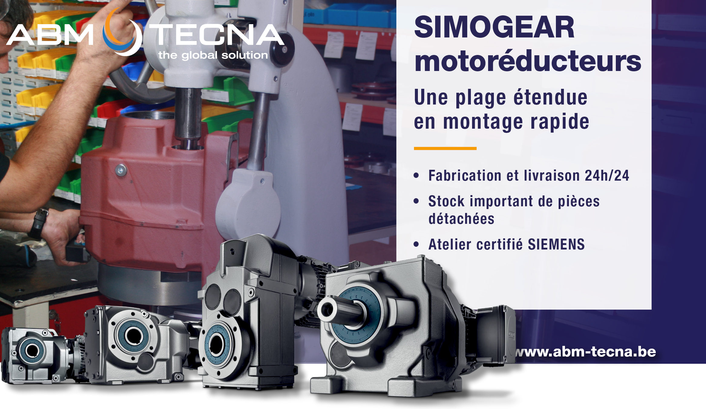 Des motoréducteurs SIMOGEAR, une plage étendue en montage rapide!