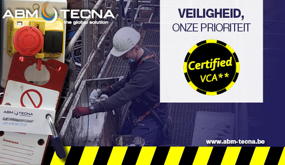 VCA** – Veiligheid, onze prioriteit!