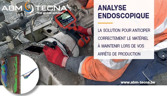 Une analyse endoscopique pour optimaliser vos arrêts de production !